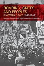 Bombing, States and Peoples in Western Europe 1940-1945