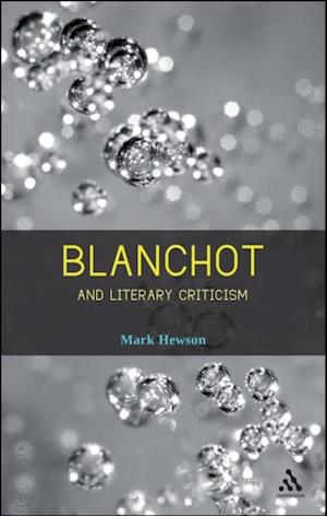 Blanchot and Literary Criticism