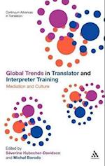 Global Trends in Translator and Interpreter Training