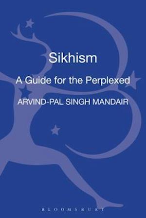 Sikhism: A Guide for the Perplexed