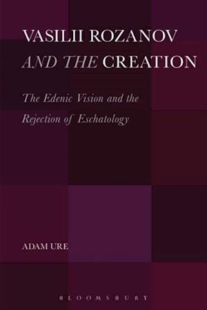 Vasilii Rozanov and the Creation