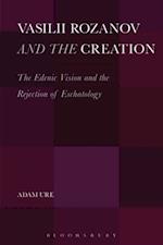 Vasilii Rozanov and the Creation