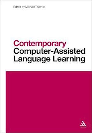 Contemporary Computer-Assisted Language Learning