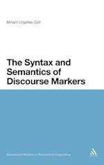 The Syntax and Semantics of Discourse Markers