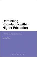 Rethinking Knowledge within Higher Education