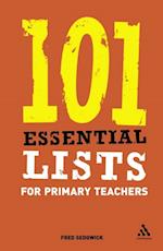 101 Essential Lists for Primary Teachers
