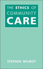 Ethics Of Community Care