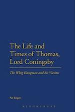 The Life and Times of Thomas, Lord Coningsby