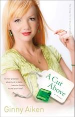 Cut Above (The Shop-Til-U-Drop Collection Book #3)