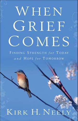 When Grief Comes