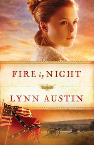 Fire by Night (Refiner's Fire Book #2)