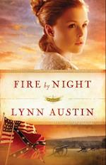 Fire by Night (Refiner's Fire Book #2)