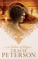 Shelter of Hope (Westward Chronicles Book #1)