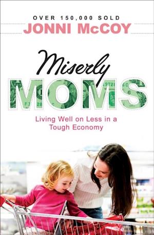 Miserly Moms