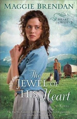 Jewel of His Heart (Heart of the West Book #2)