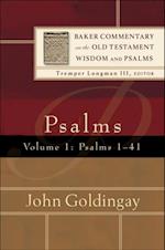 Psalms : Volume 1 (Baker Commentary on the Old Testament Wisdom and Psalms)