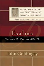 Psalms : Volume 2 (Baker Commentary on the Old Testament Wisdom and Psalms)