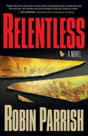 Relentless (Dominion Trilogy Book #1)