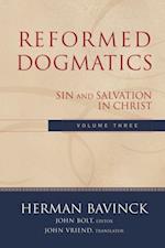 Reformed Dogmatics : Volume 3