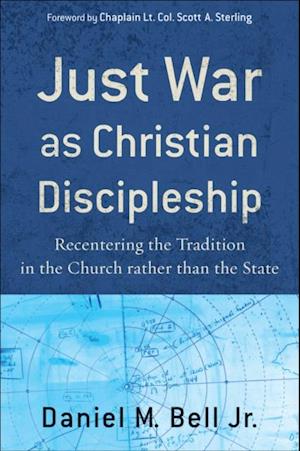 Just War as Christian Discipleship