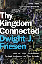 Thy Kingdom Connected (emersion: Emergent Village resources for communities of faith)