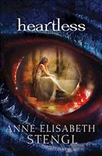 Heartless (Tales of Goldstone Wood Book #1)