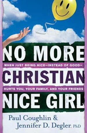 No More Christian Nice Girl