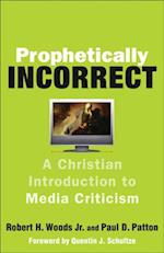 Prophetically Incorrect