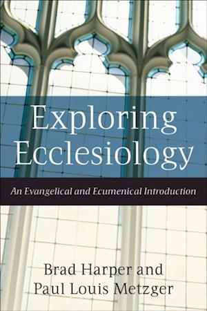 Exploring Ecclesiology