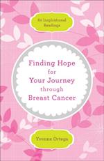 Finding Hope for Your Journey through Breast Cancer