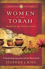 Women of the Torah (Ancient-Future Bible Study: Experience Scripture through Lectio Divina)