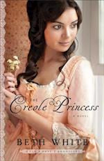 Creole Princess (Gulf Coast Chronicles Book #2)