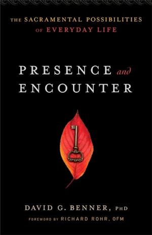 Presence and Encounter