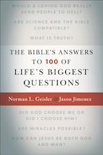 Bible's Answers to 100 of Life's Biggest Questions