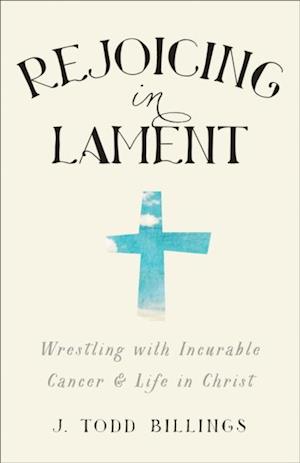 Rejoicing in Lament