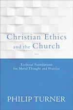 Christian Ethics and the Church