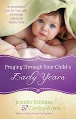 Praying Through Your Child's Early Years