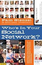 Who's in Your Social Network?