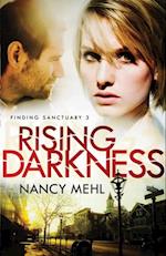 Rising Darkness (Finding Sanctuary Book #3)
