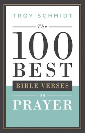 100 Best Bible Verses on Prayer