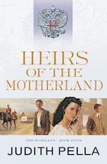 Heirs of the Motherland (The Russians Book #4)