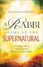 Rabbi Looks at the Supernatural