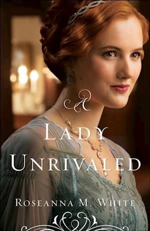 Lady Unrivaled (Ladies of the Manor Book #3)