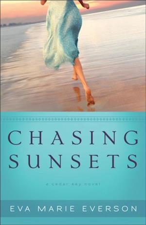 Chasing Sunsets (The Cedar Key Series Book #1)