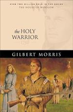 Holy Warrior (House of Winslow Book #6)