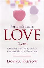 Personalities in Love