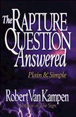 Rapture Question Answered