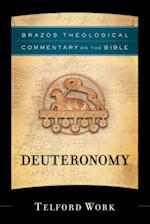 Deuteronomy (Brazos Theological Commentary on the Bible)