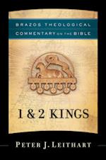 1 & 2 Kings (Brazos Theological Commentary on the Bible)