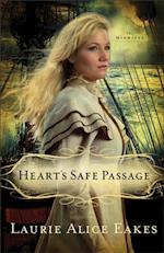 Heart's Safe Passage (The Midwives Book #2)